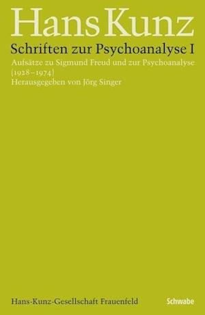 Schriften Zur Psychoanalyse I