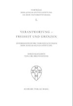 Verantwortung - Freiheit Und Grenzen