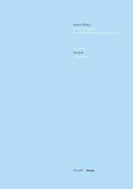 Kritische Robert Walser-Ausgabe (Kwa) Kritische Ausgabe Samtlicher Drucke Und Manuskripte / Seeland (Manuskript)