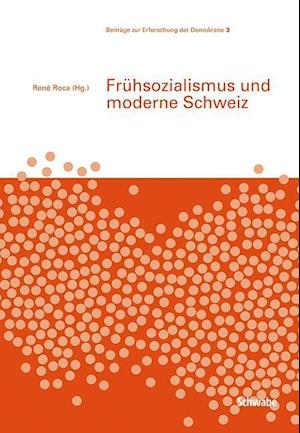 Fruhsozialismus Und Moderne Schweiz