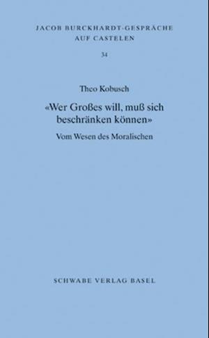 "Wer Großes will, muß sich beschränken können"