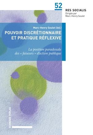 Pouvoir discrétionnaire et pratique réflexive