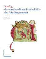 Katalog der mittelalterlichen Handschriften des Stifts Beromünster