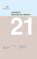 Jahrbuch Qualität der Medien 2021