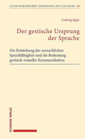 Der gestische Ursprung der Sprache