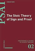 The Stoic Theory of Sign and Proof