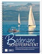 Bodensee Schifferpatent & Hochrheinpatent mit Streckenführer