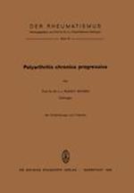 Polyarthritis Chronica Progressiva