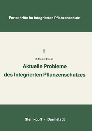 Aktuelle Probleme im Integrierten Pflanzenschutz