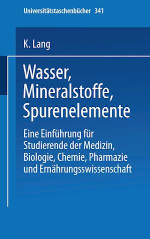 Wasser, Mineralstoffe, Spurenelemente