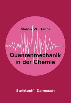 Quantenmechanik in der Chemie