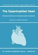 The Hypertrophied Heart