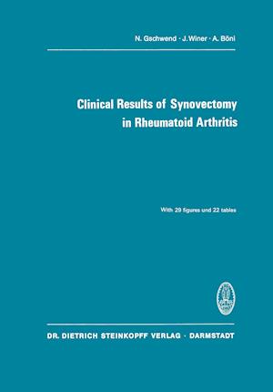 Clinical Results of Synovectomy in Rheumatoid Arthritis