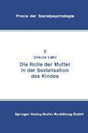 Die Rolle der Mutter in der Sozialisation des Kindes