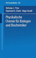Physikalische Chemie für Biologen und Biochemiker