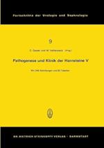 Pathogenese und Klinik der Harnsteine V