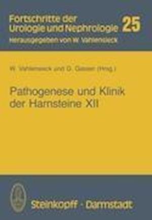 Pathogenese und Klinik der Harnsteine XII