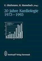 20 Jahre Kardiologie 1973–1993