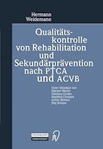 Qualitatskontrolle von Rehabilitation und Sekundarpravention Nach PTCA und ACVB