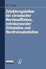 Zytokinregulation Bei Chronischer Herzinsuffizienz, Extrakorporaler Zirkulation und Herztransplantation