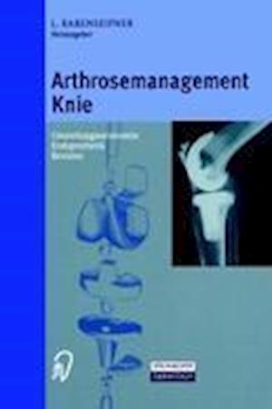 Arthrosemanagement Knie