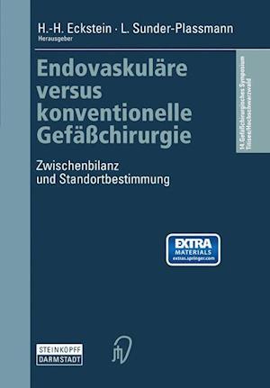 Endovaskuläre versus konventionelle Gefäßchirurgie