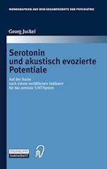 Serotonin Und Akustisch Evozierte Potentiale