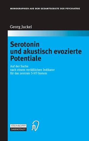 Serotonin und akustisch evozierte Potentiale