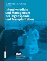 Intensivmedizin und Management bei Organspende und Transplantation