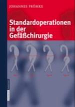 Standardoperationen in der Gefäßchirurgie