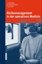 Risikomanagement in der operativen Medizin