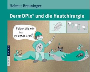 DermOPix® und die Hautchirurgie