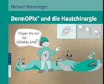 DermOPix® und die Hautchirurgie