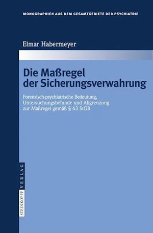 Die Maßregel der Sicherungsverwahrung