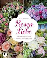 Rosen-Liebe