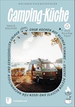 Nachhaltige und einfache Campingküche