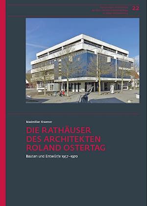 Die Rathäuser des Architekten Roland Ostertag