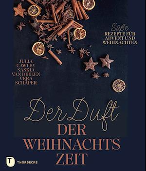 Der Duft der Weihnachtszeit