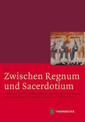 Zwischen Regnum Und Sacerdotium