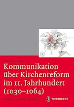 Kommunikation Uber Kirchenreform Im 11. Jahrhundert (1030-1064)