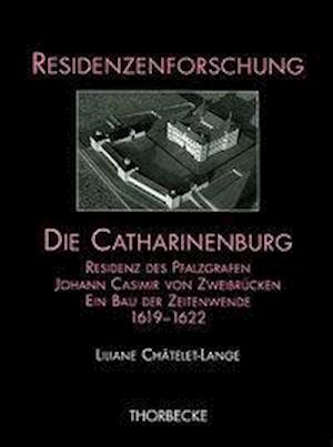 Die Catharinenburg