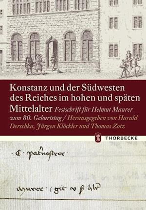 Konstanz Und Der Sudwesten Des Reiches Im Hohen Und Spaten Mittelalter