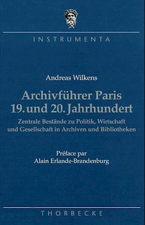 Archivfuhrer Paris 19. Und 20. Jahrhundert