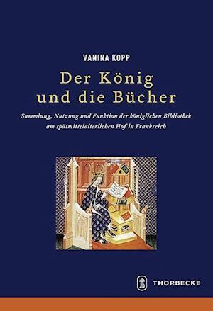 Der Konig Und Die Bucher