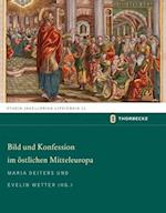 Bild Und Konfession Im Ostlichen Mitteleuropa - Vier Fallstudien
