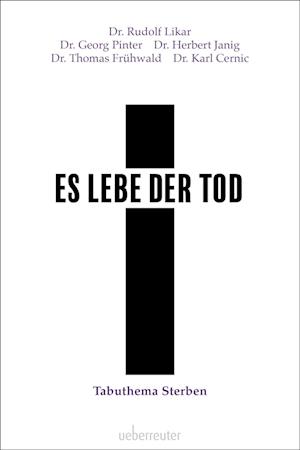 Es lebe der Tod