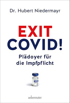 Exit Covid!