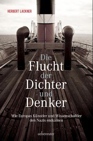 Die Flucht der Dichter und Denker