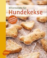 Blitzrezepte für Hundekekse