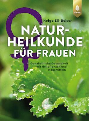 Naturheilkunde für Frauen